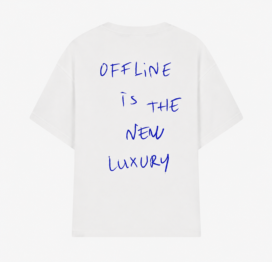 Offline is the new luxury tee